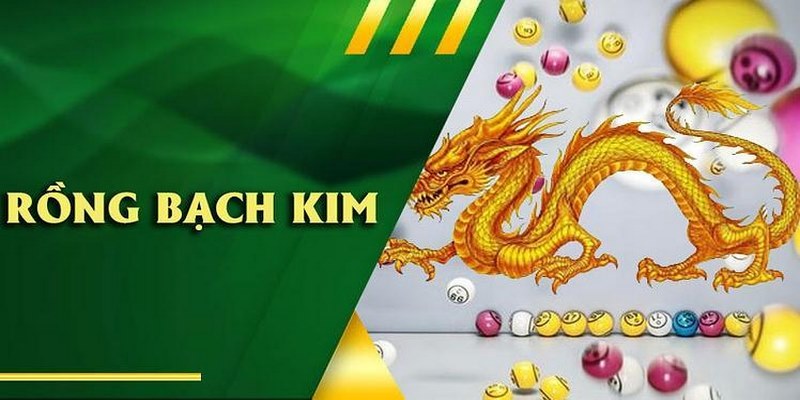 Soi Cầu Rồng Bạch Kim Là Gì