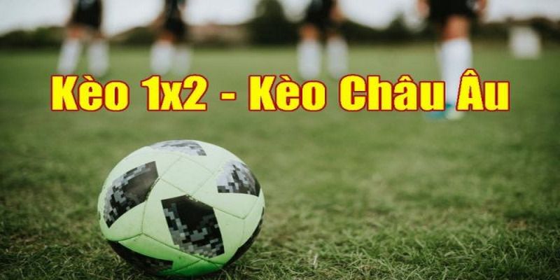 Ưu và nhược điểm khi chơi Kèo Châu Âu 1×2